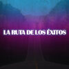 La Ruta de los Éxitos