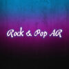 Rock & Pop AR
