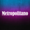 Metropolitano